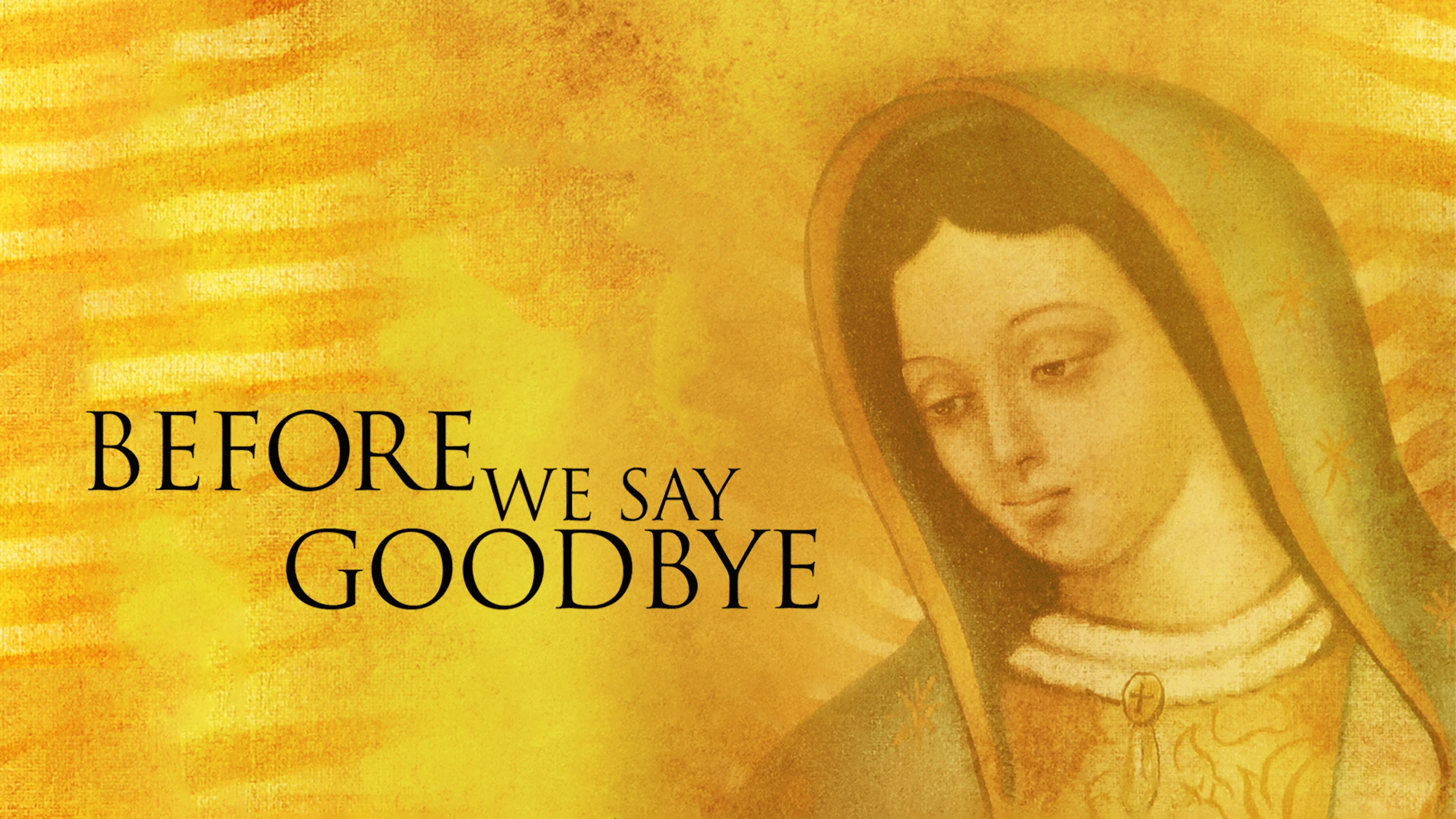 Before We Say Goodbye poster